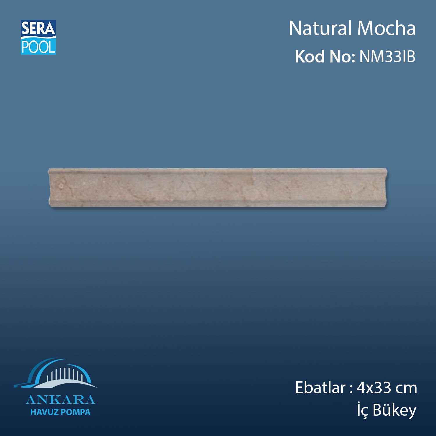 Natural Mocha 4x33 cm İç Bükey