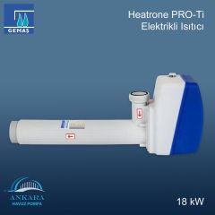 Heatrone PRO Ti 18 kW Elektrikli Isıtıcı