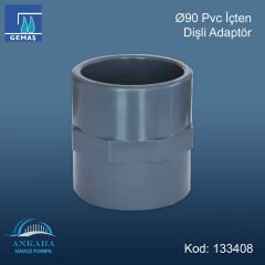 Ø90 Pvc İçten Dişli Adaptör