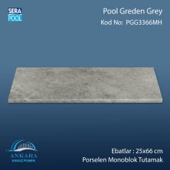 Pool Garden Grey 33x66 cm Porselen Monoblok Tutamak