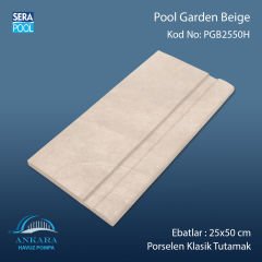 Pool Garden Beige 25x50 cm Porselen Klasik Tutamak