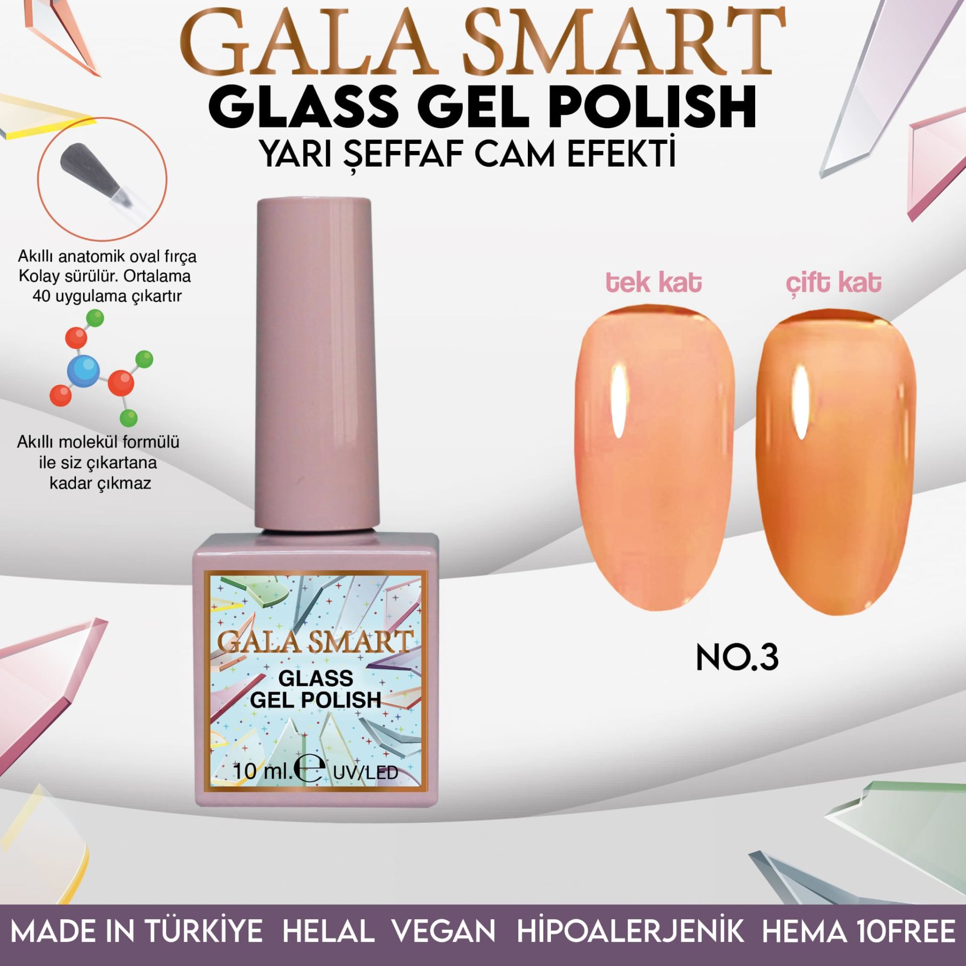 GALA SMART GLASS SERİ 10 ML NO:03