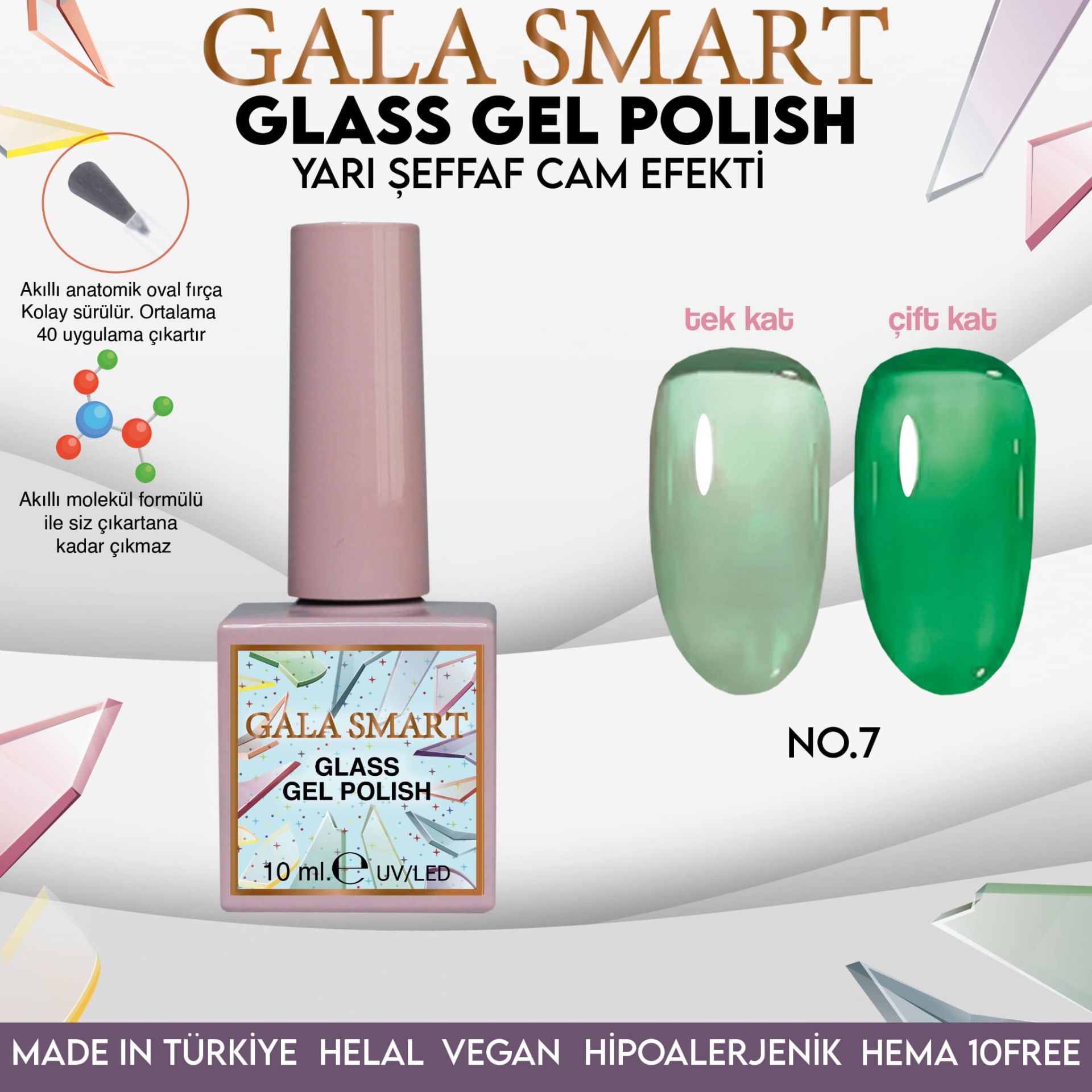 GALA SMART GLASS SERİ 10 ML NO:07