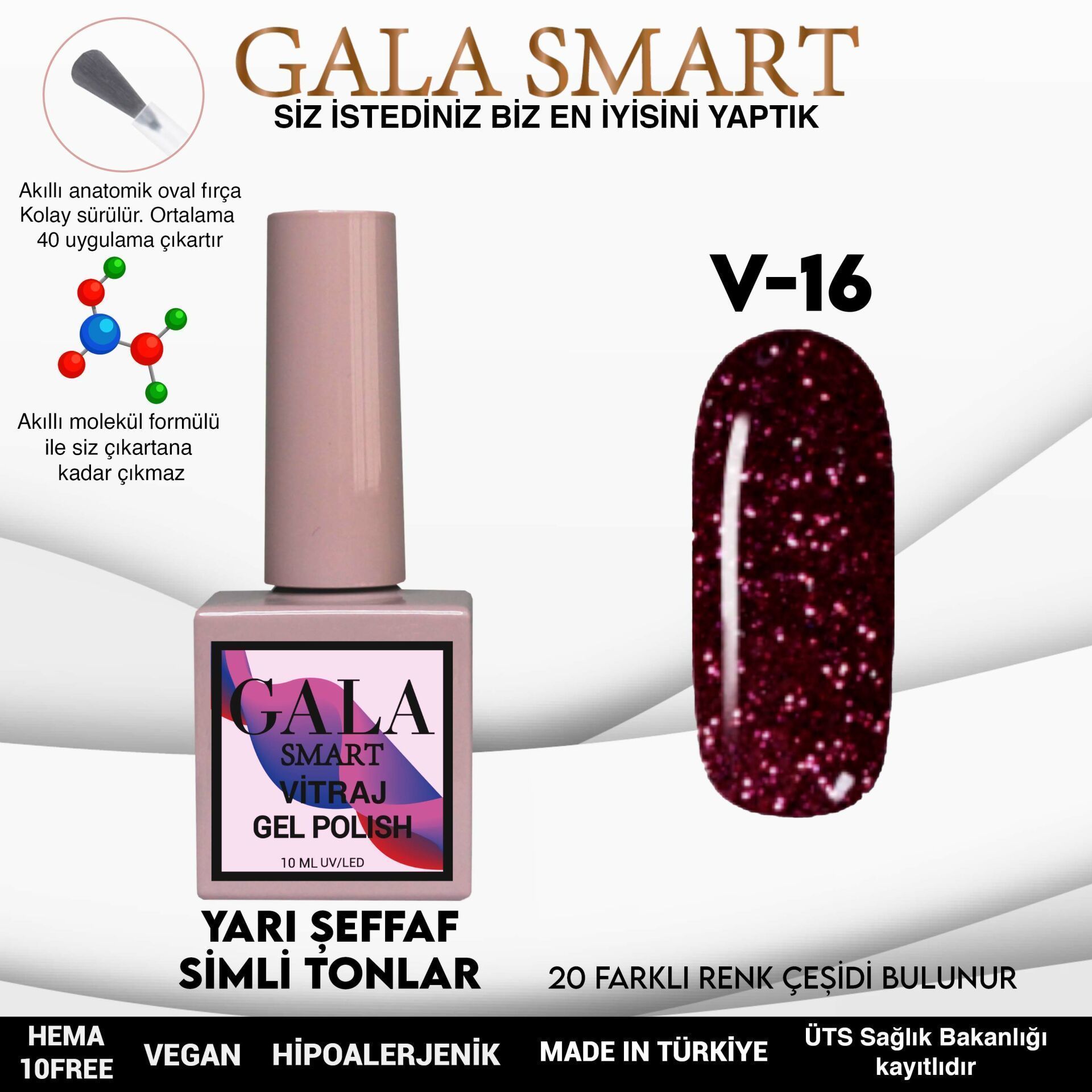 GALA SMART VİTRAJ KALICI OJE 10 ml V16