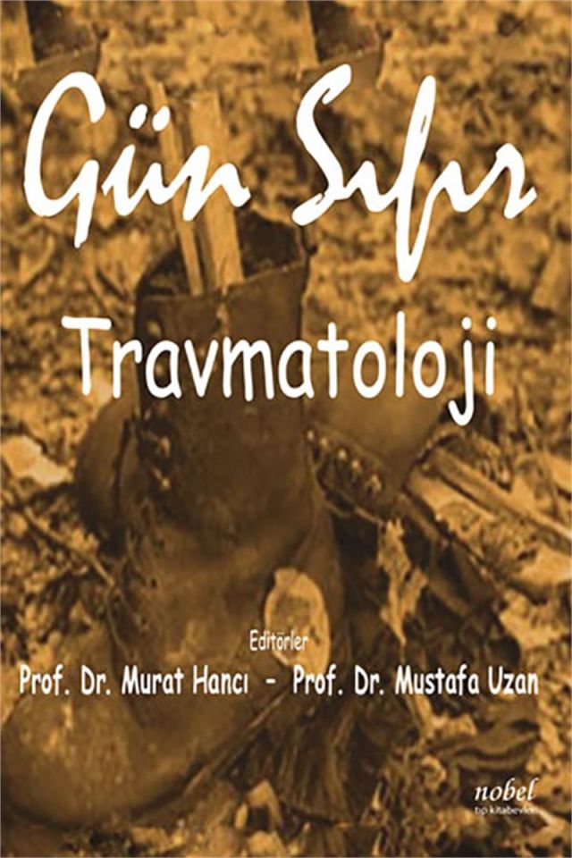 Gün Sıfır Travmatoloji