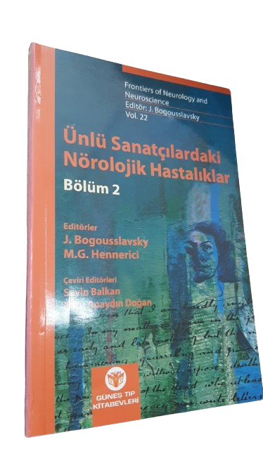 Ünlü Sanatçılardaki Nörolojik Hastalıklar Bölüm 2