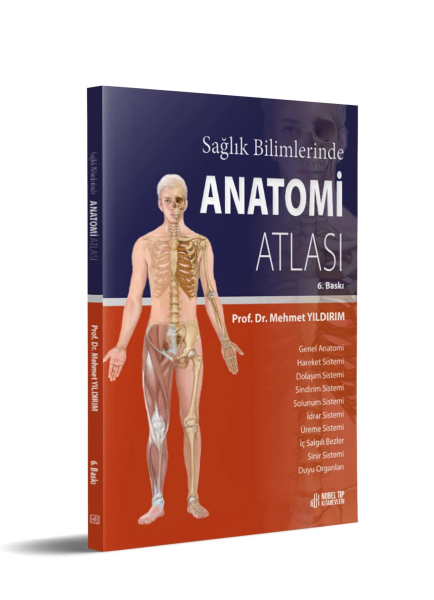 Sağlık Bilimlerinde Anatomi Atlası 6.Baskı