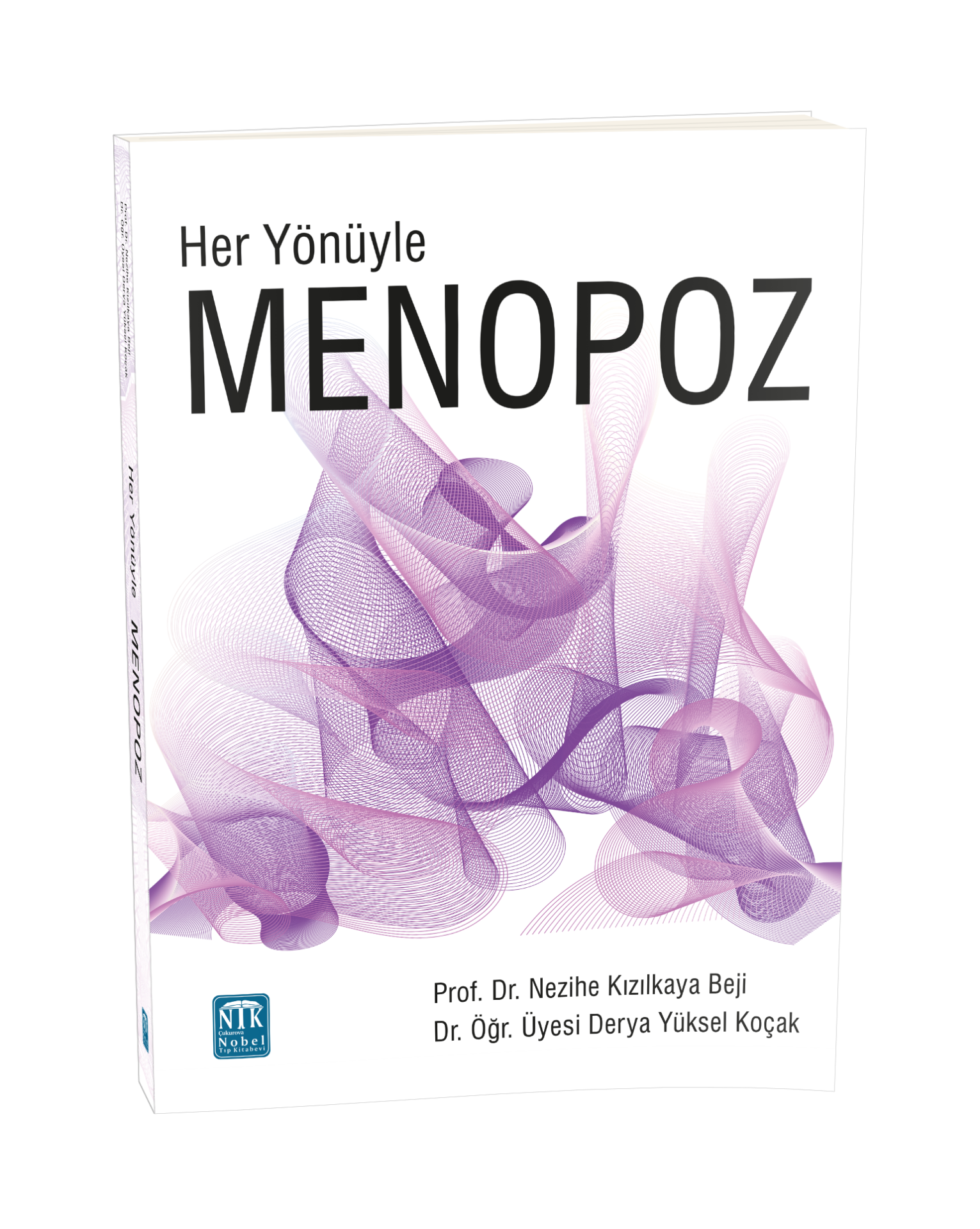 Her Yönüyle Menopoz