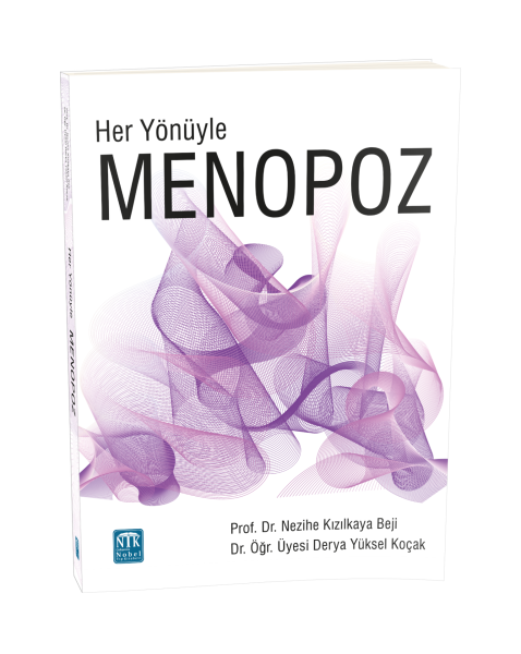Her Yönüyle Menopoz