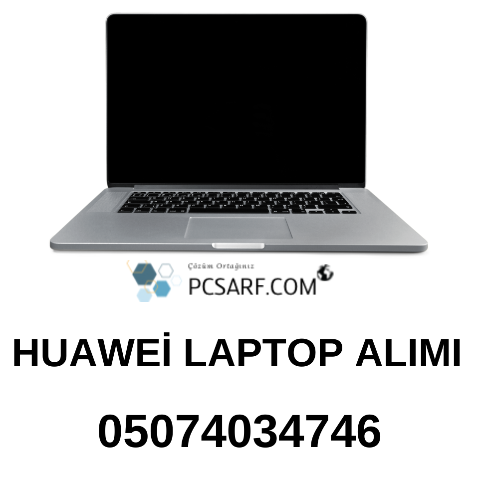 İzmir Göztepe Huawei  Notebook Laptop Alınır