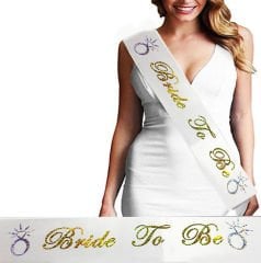 Bride To Be Saten Kuşak Beyaz Üzeri Hologramlı Metalize Altın Yazılı 160x9.5 cm (4513)