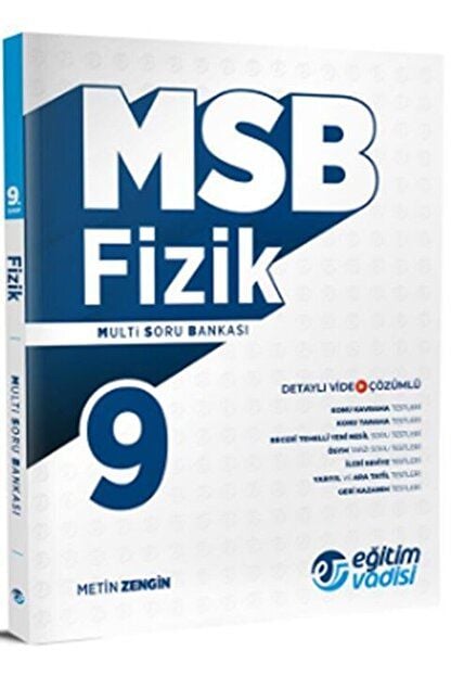 Eğitim Vadisi 9. Sınıf Fizik Güncel MSB Multi Soru Bankası / Eğitim Vadisi Yayınları / 9786256457119