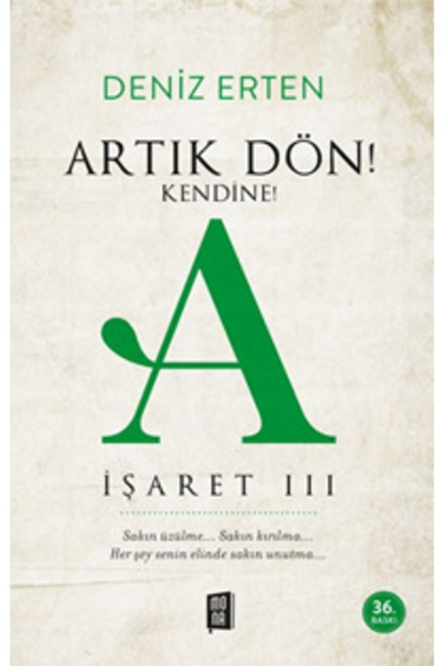 Artık Dön Kendine A - Işaret Iıı 9786052182314