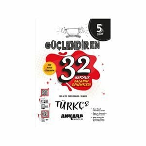 5. Sınıf Güçlendiren 32 Haftalık Türkçe Kazanım Denemeleri