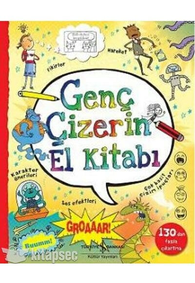 İş Bankası Kültür Kolektif Genç Çizerin El Kitabı (Ciltli)