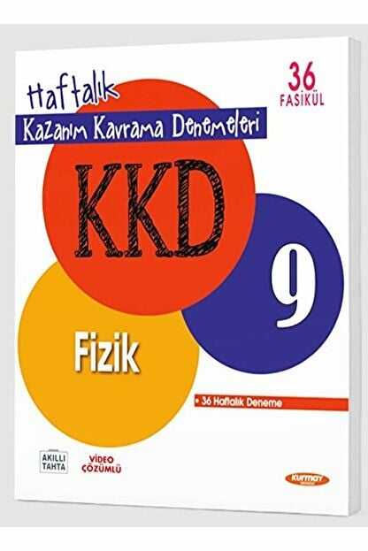 9. Sınıf Fizik KKD Haftalık Kazanım Kavrama Denemeleri / Kolektif / Kurmay Yayınları / 9786256972315