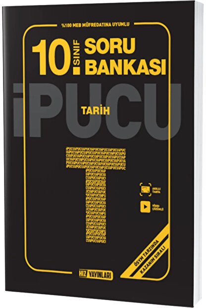 10. Sınıf Tarih İpucu Soru Bankası / Kolektif / Hız Yayınları / 9786257750356