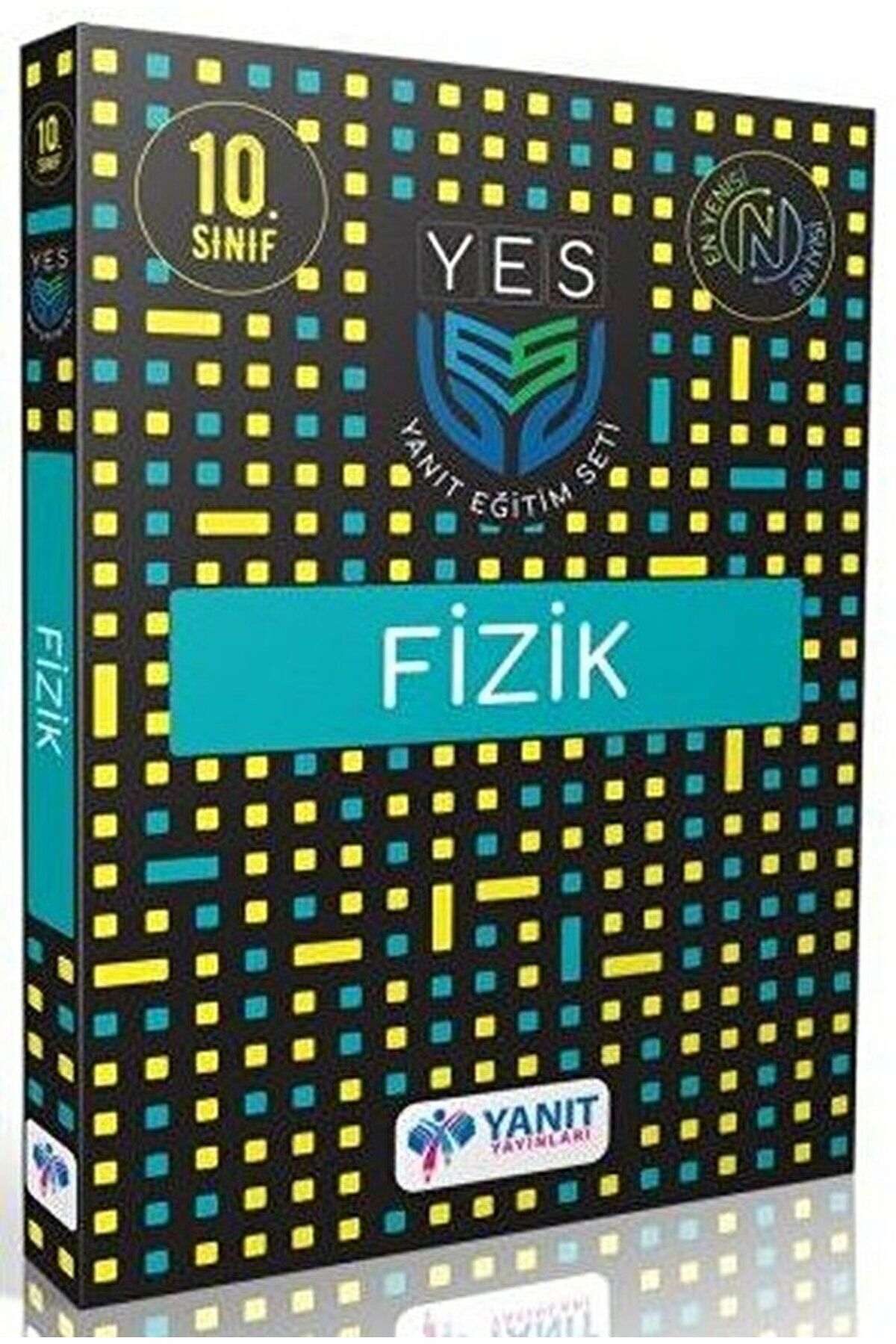 Yanıt 10. Sınıf Yes Serisi Fizik / Kolektif / Yanıt Yayınları / 9786057587480