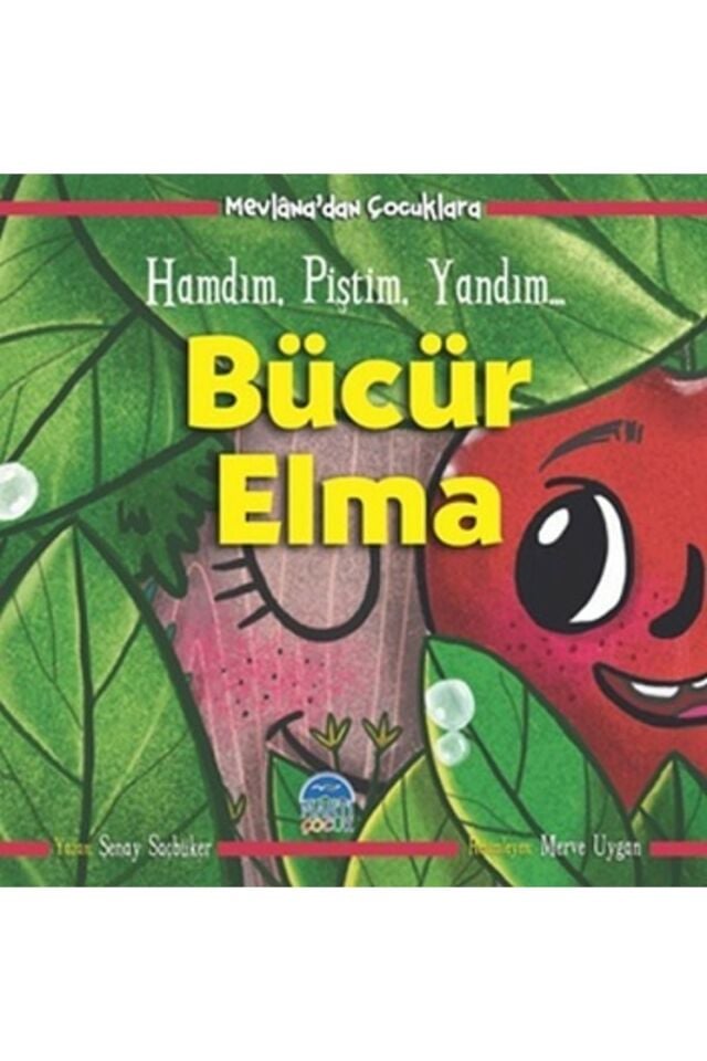 Mevlana'dan Çocuklara Bücür Elma