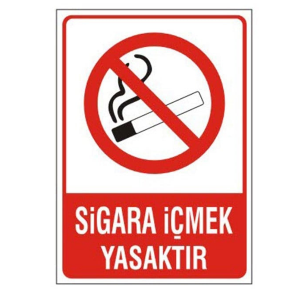 LEVHA SİGARA İÇMEK YASAKTIR 285