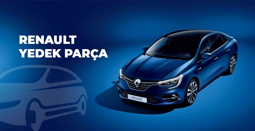 Renault Yedek Parça