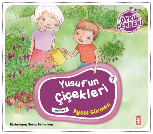 Yusuf'un Çiçekleri - Öykü Çemberi 7