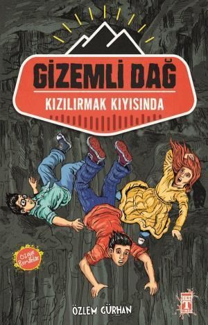 Gizemli Dağ - Kızılırmak Kıyısında