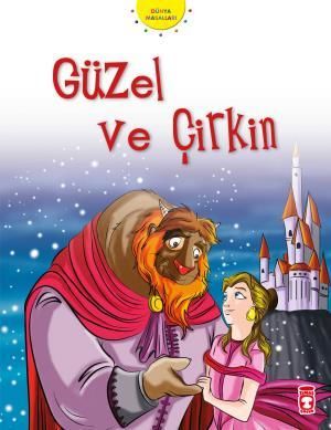 Güzel ve Çirkin - Dünya Masalları 2