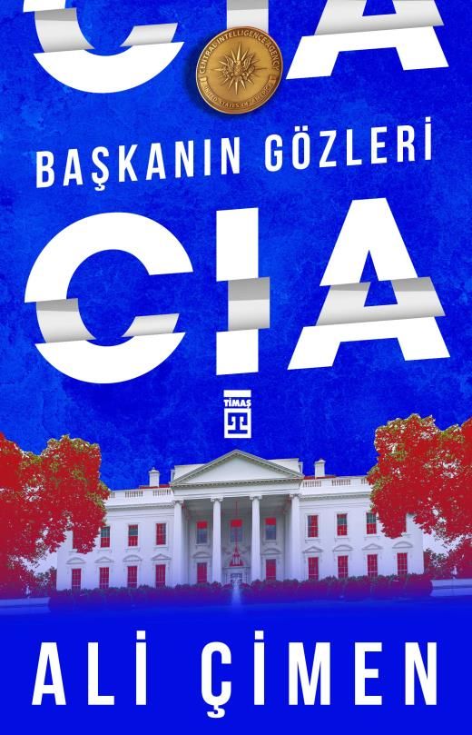 Başkanın Gözleri - Cıa