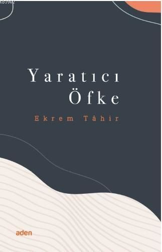 Yaratıcı Öfke