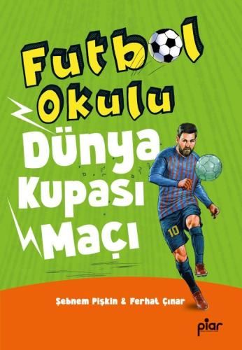 Futbol Okulu / Dünya Kupası Maçı