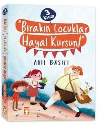 Bırakın Çocuklar Hayal Kursun Seti (3 Kitap)