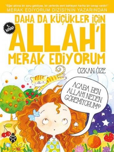 Daha Küçükler İçin Allahı Merak Ediyorum 1