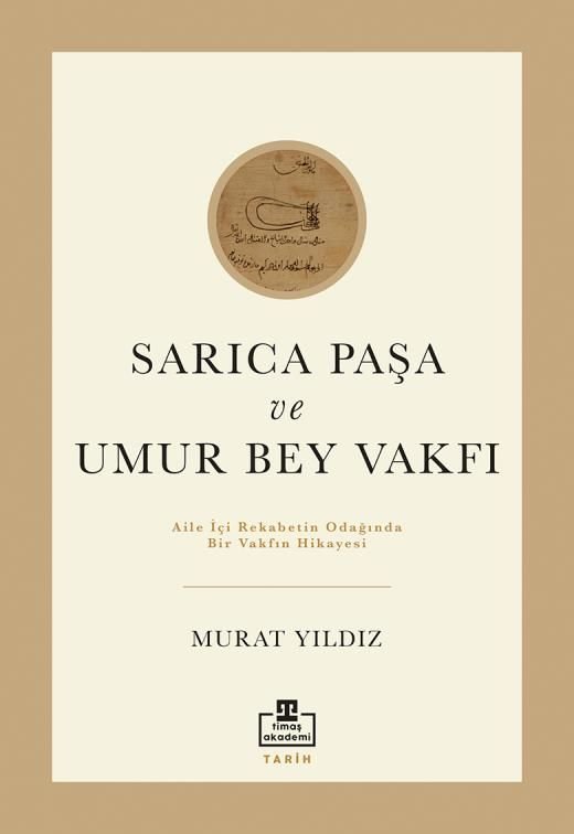 Sarıca Paşa Ve Umur Bey Vakfı