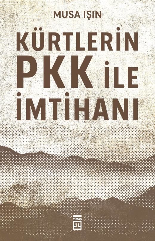 Kürtlerin Pkk İle İmtihanı