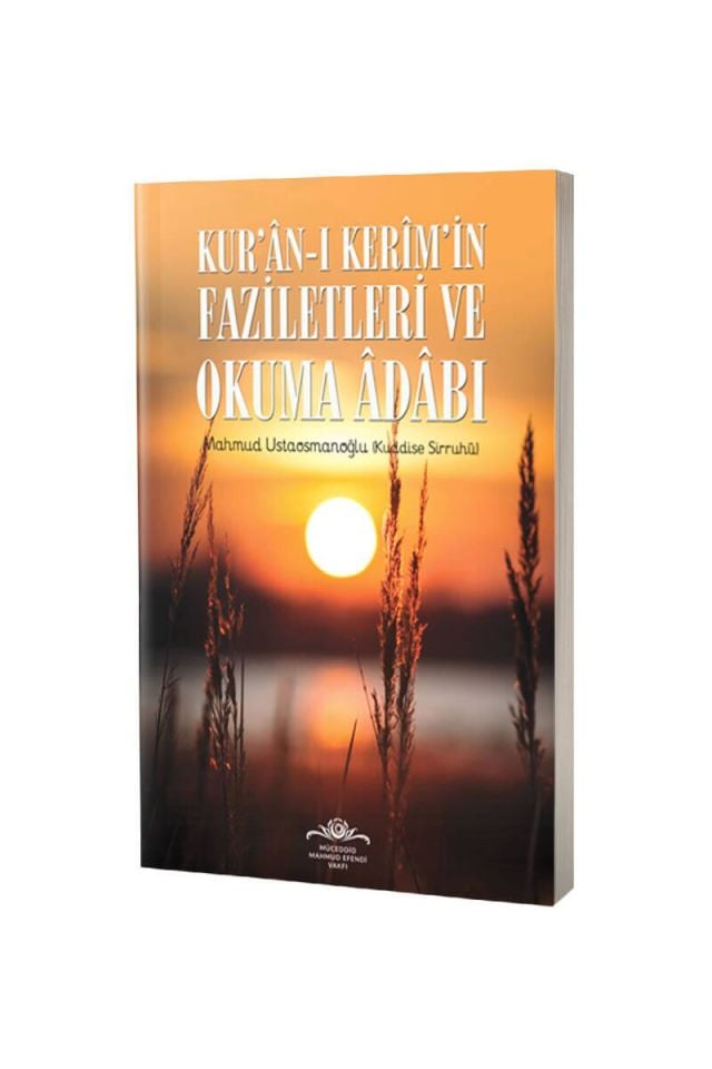 Kuranı Kerimin Faziletleri Ve Okuma Adabı