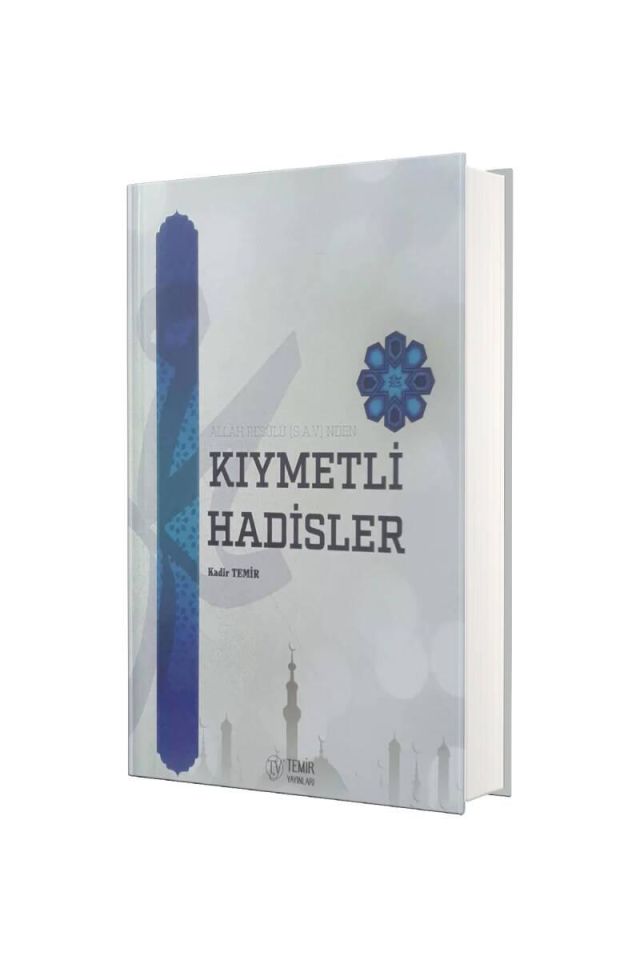 Kıymetli Hadisler