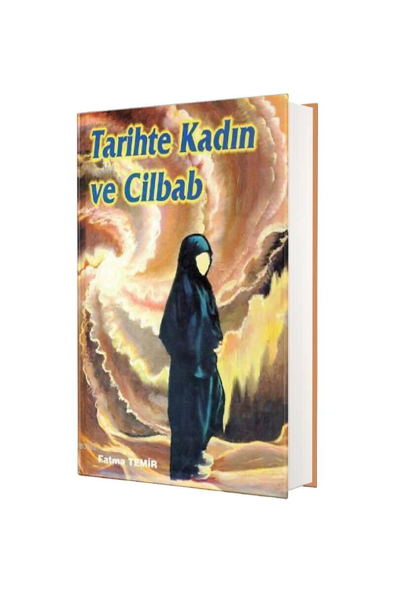 Tarihte Kadın Ve Cilbab