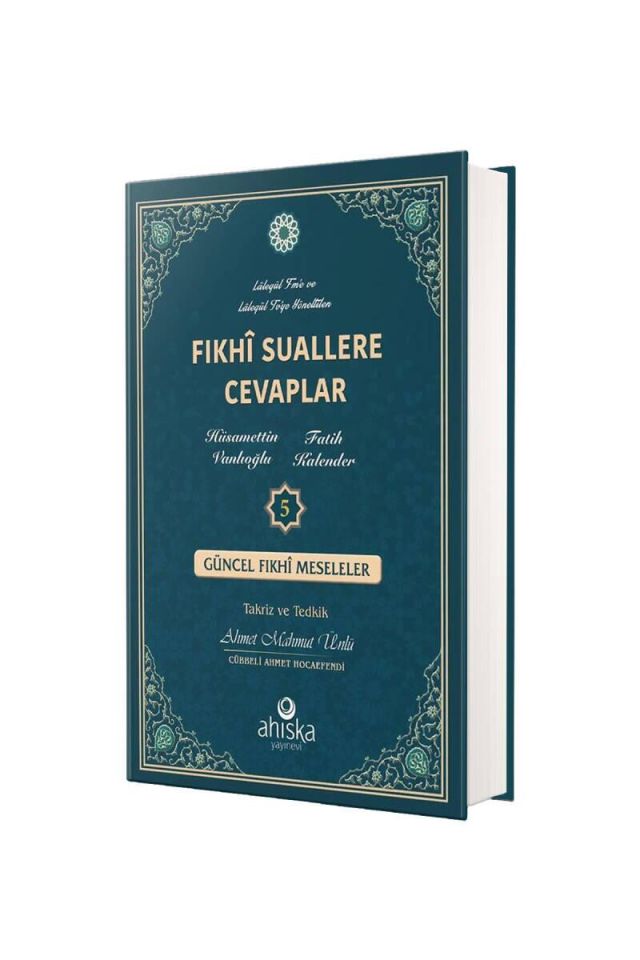 Fıkhi Suallere Cevaplar 5. Cilt