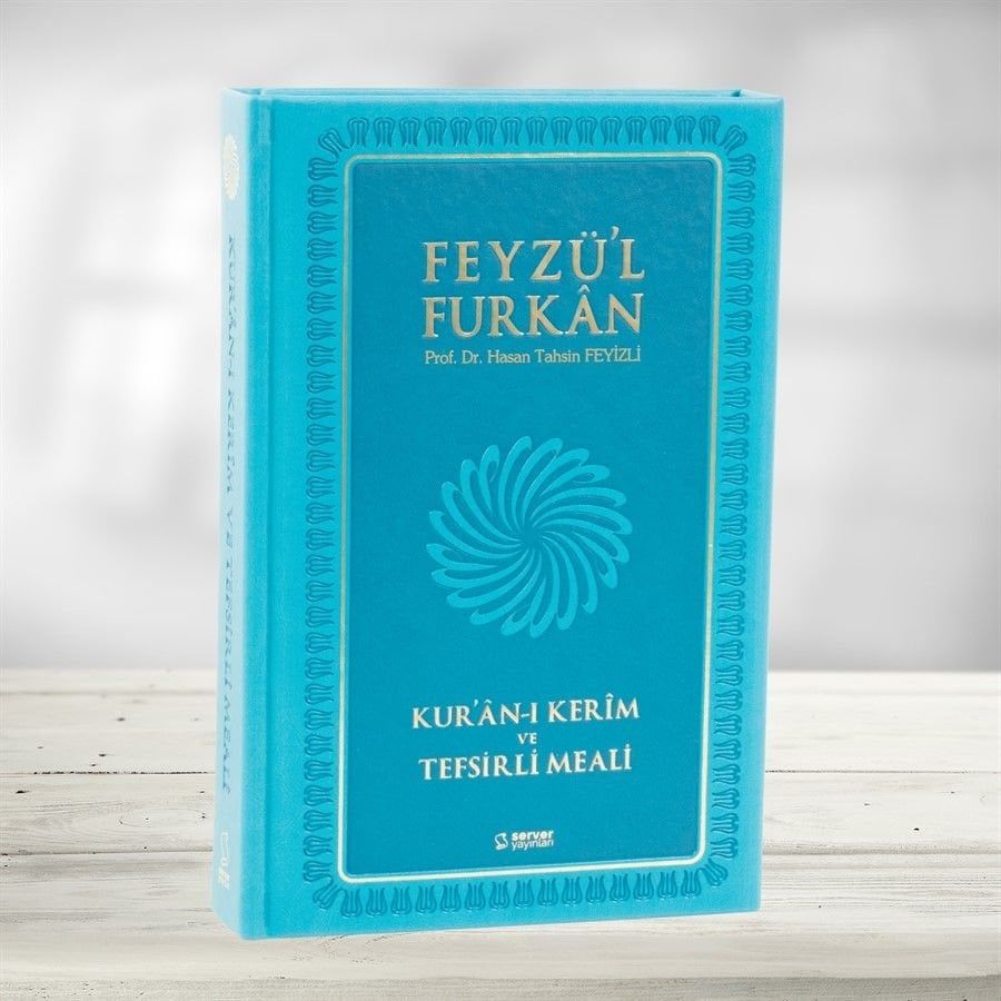 Feyzü'l Furkan Kur'ân-ı Kerîm ve Tefsirli Meali (Büyük Boy - Mushaf ve Meal - Mıklepli Ciltli) TURKUAZ/LACİVERT