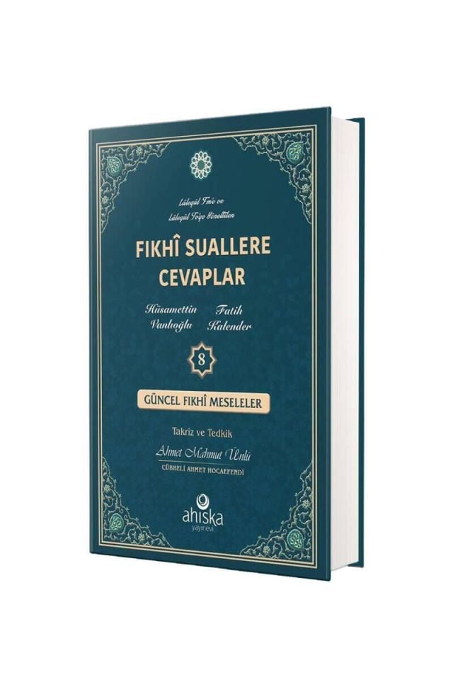 Fıkhi Suallere Cevaplar 8. Cilt