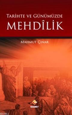 Tarihte ve Günümüzde Mehdilik