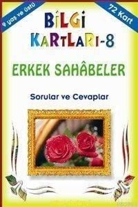 Bilgi Kartları 8 (9+ Yaş) Erkek Sahâbeler Sorular ve Cevaplar