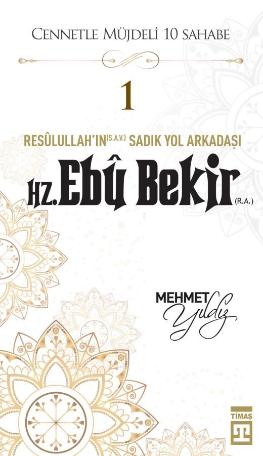 Hz. Ebû Bekir (R.a.)