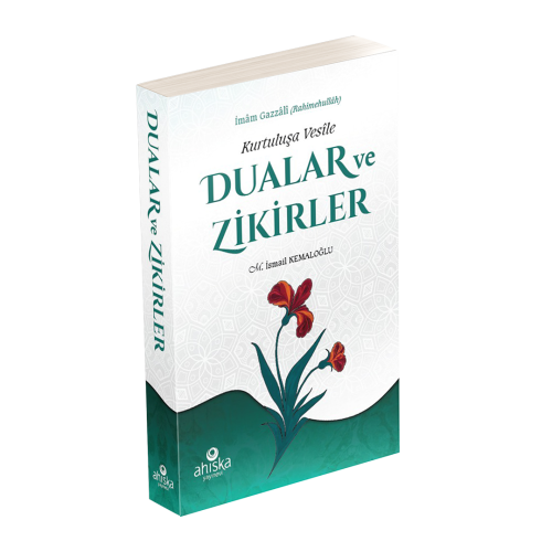 Kurtuluşa Vesile Dualar ve Zikirler