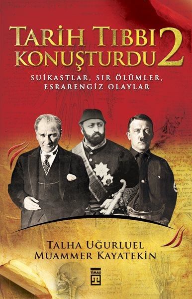 Tarih Tıbbı Konuşturdu 2