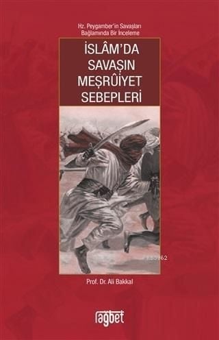 İslam'da Savaşın Meşruiyet Sebepleri