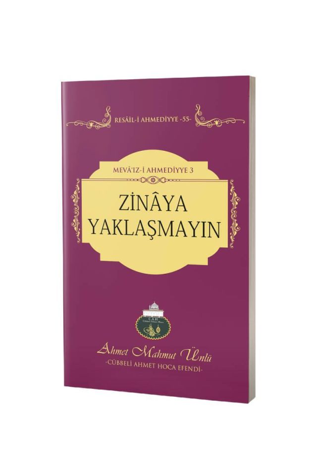 Zinaya Yaklaşmayın