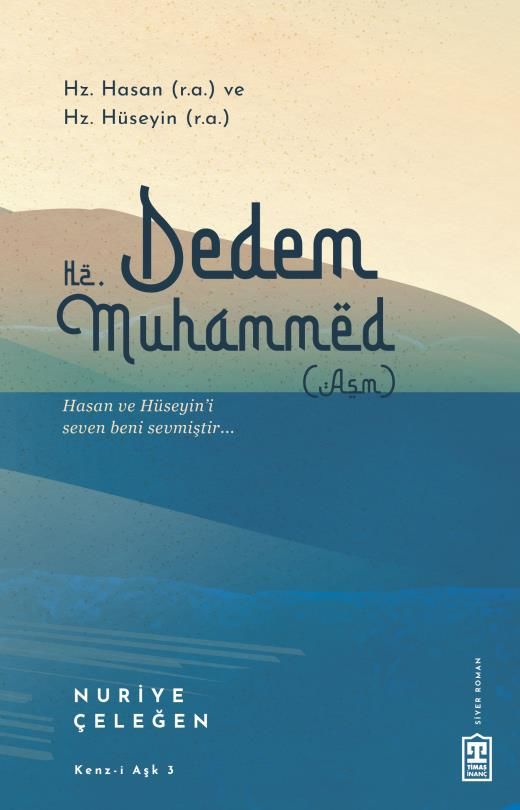 Dedem Hz. Muhammed (Asm)