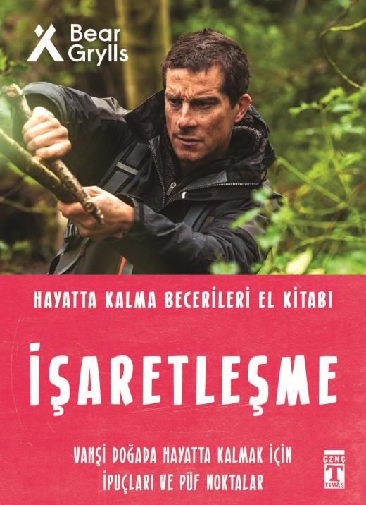 İşaretleşme - Hayatta Kalma Becerileri El Kitabı 5